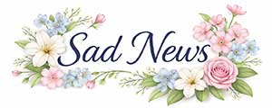 Sad news